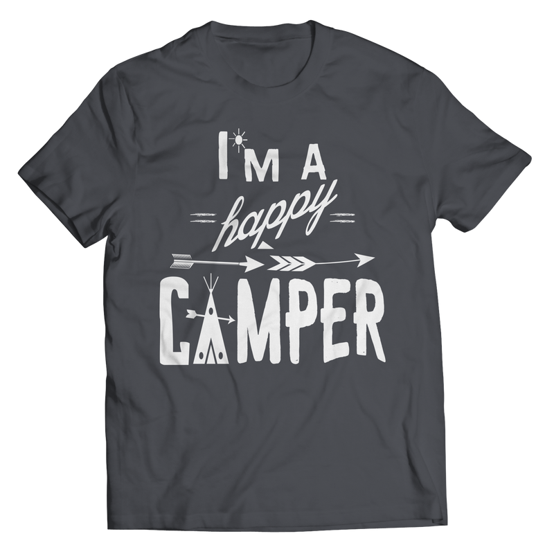 Limited Edition - I'm A Happy Camper T-Shirt