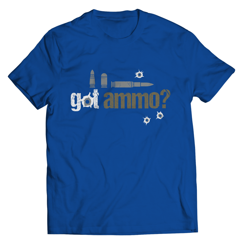 Got Ammo? T-Shirt